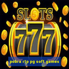 pobra rtp pg soft games